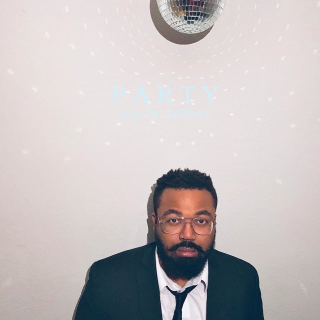 Party (feat. Mr.Talkbox)