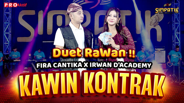 KAWIN KONTRAK - IRWAN D'ACADEMY X FIRA CANTIKA | LIVE VERSION (OFFICIAL MUSIC VIDEO)