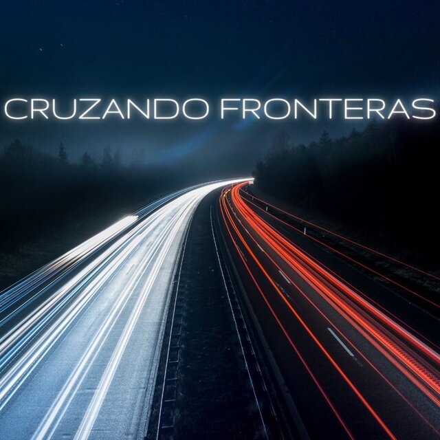 Cruzando Fronteras