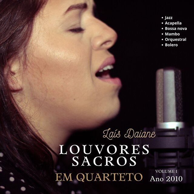 Louvores Sacros em Quarteto, Vol. 1
