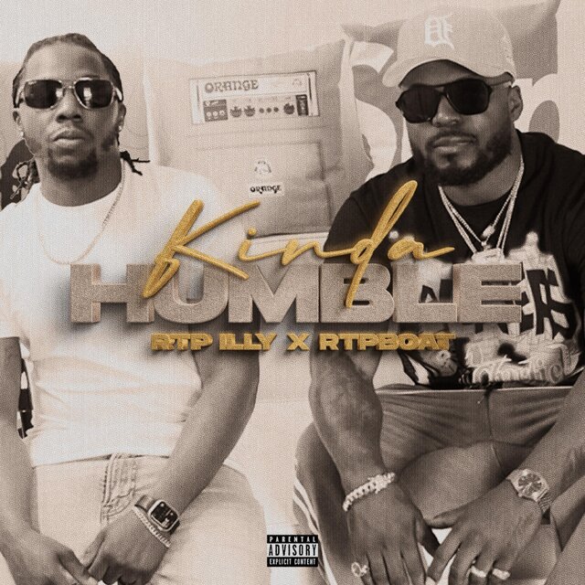 Kinda Humble (feat. Rtp Illy)