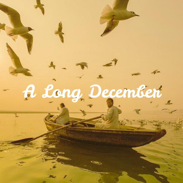 A Long December