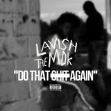 Do That Shit Again