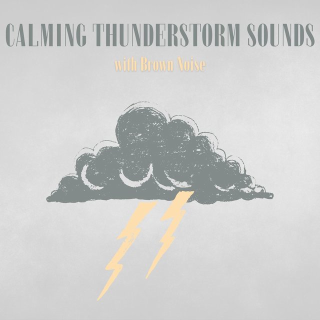 Calming Thunderstorm Sounds with Brown Noise, Loopable