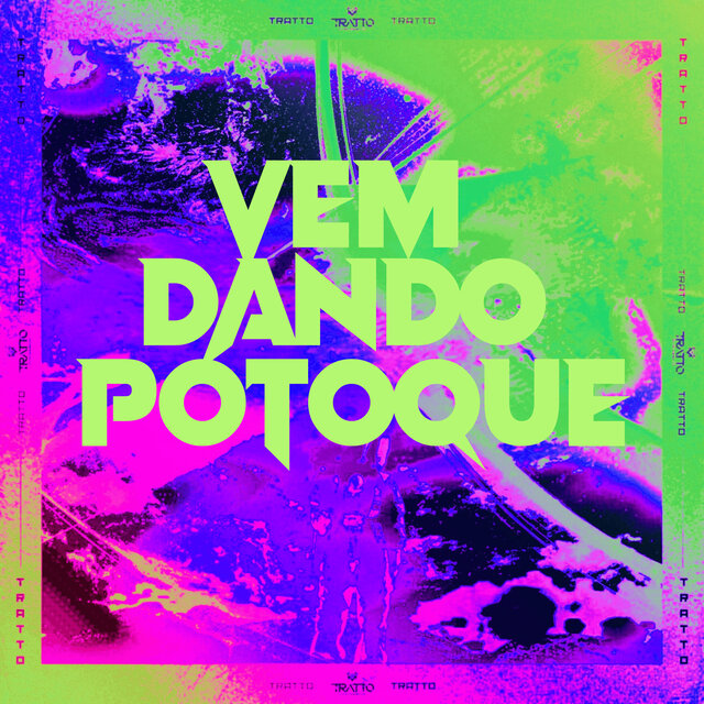 Vem Dando Potoque