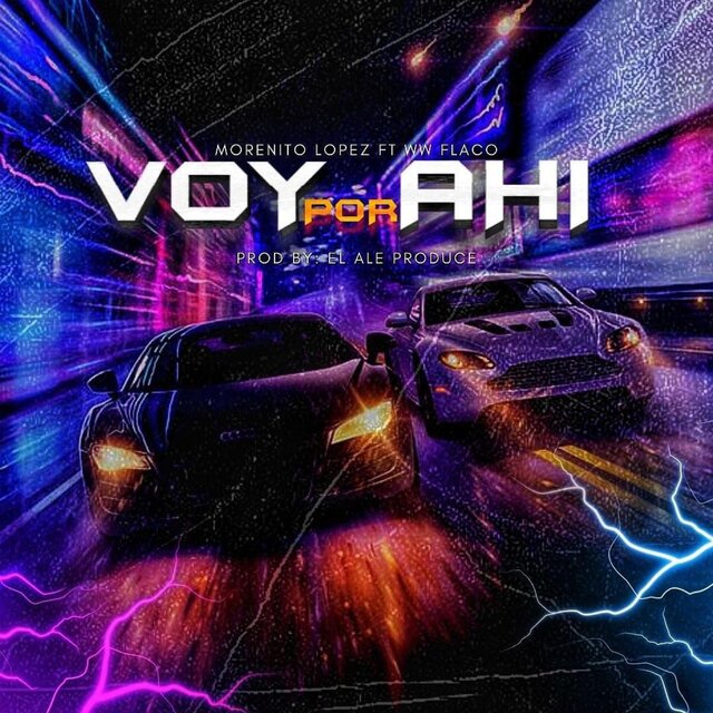 Voy Por Ahi (feat. Morenito Lopez)