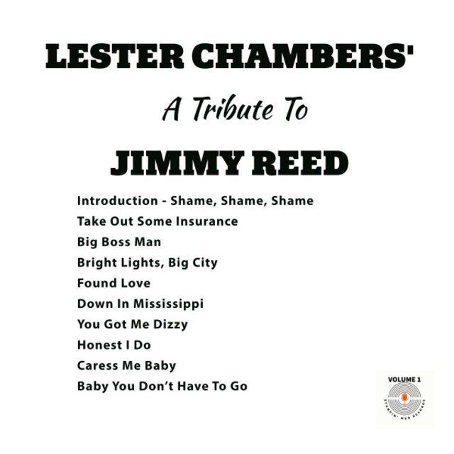 Lester Chambers' a Tribute to Jimmy Reed