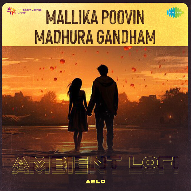 Mallika Poovin Madhura Gandham (Ambient Lofi)