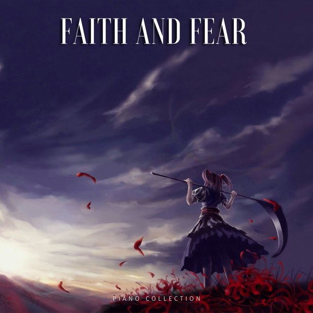 Faith and Fear (Piano Collection)