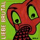 Cover art for album Liebe Brutal by Mola