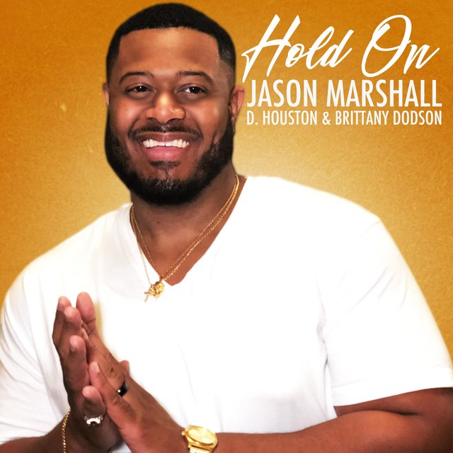 Hold on (feat. D. Houston & Brittany Dodson)