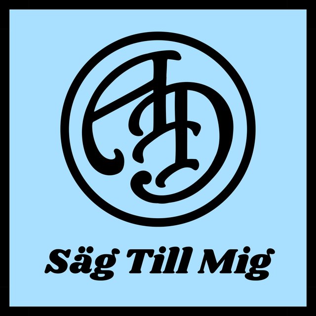 Säg Till Mig