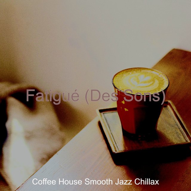 Fatigué (Des Sons)