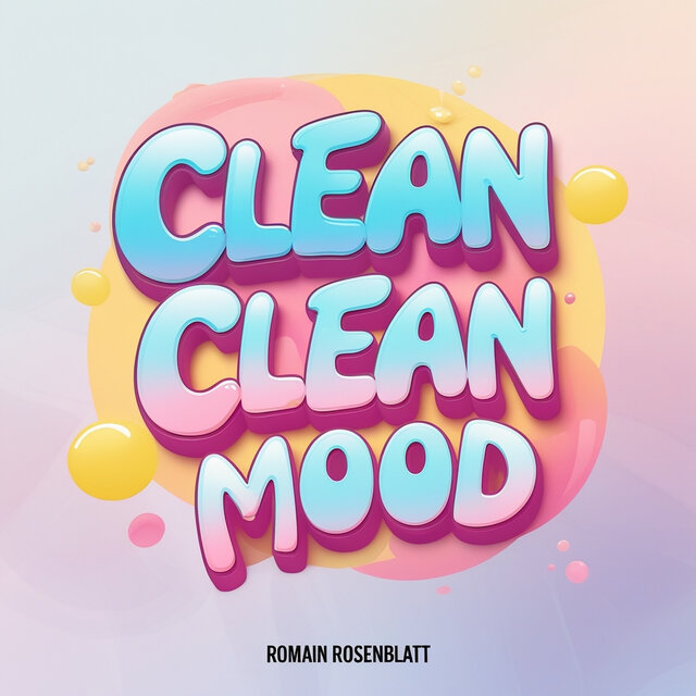 Clean Clean Mood