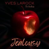 Jealousy (Extended)