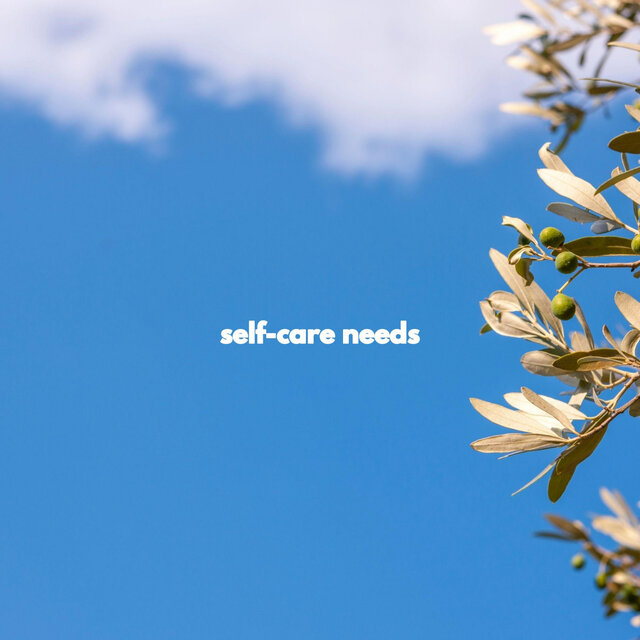 self-care needs