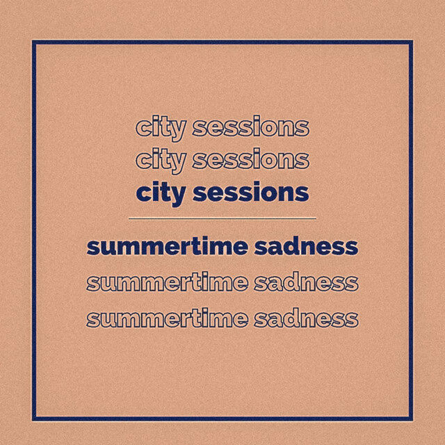Summertime Sadness