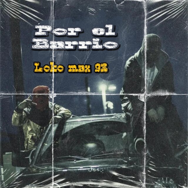 Por el barrio (feat. El comando exclusivo)