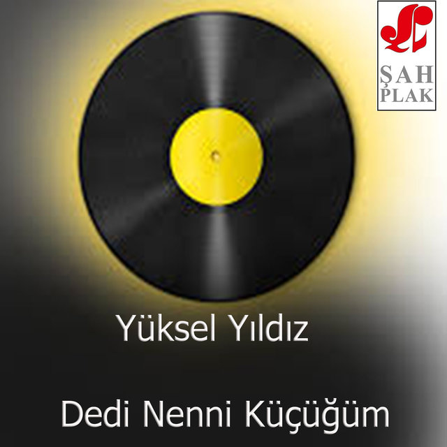 Dedi Nenni Küçüğüm
