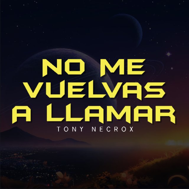 No Vuelvas a Llamar