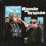 Bonde Do Brunão
