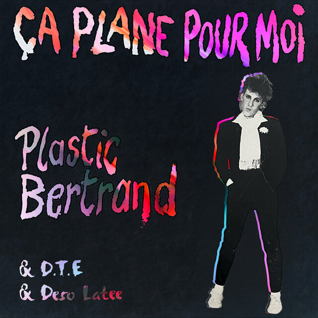Ca Plane Pour Moi