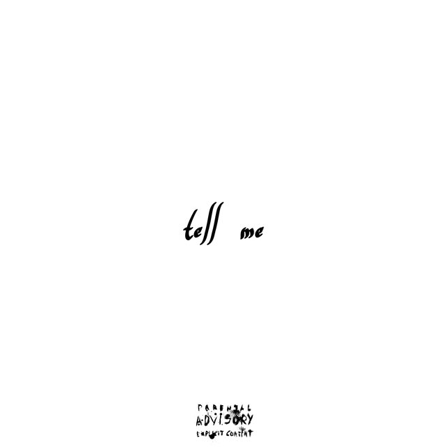 tell me