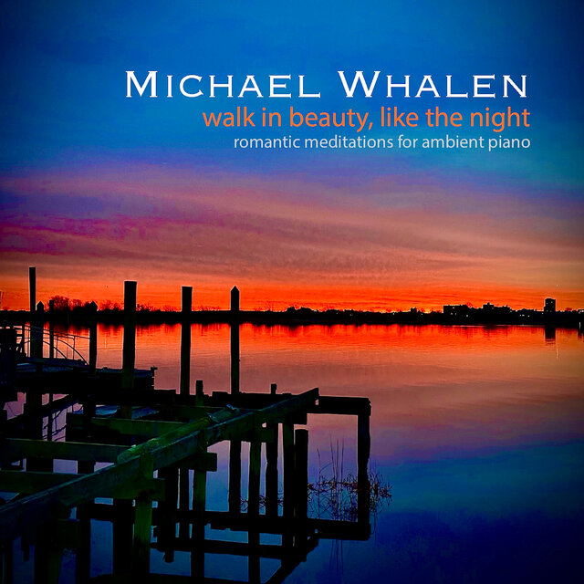 Walk in Beauty, Like the Night
