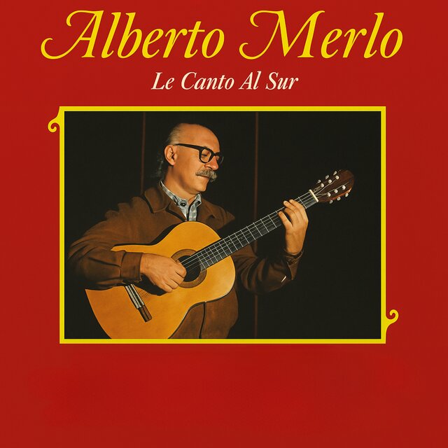 Le Canto Al Sur (Remastered 2025)