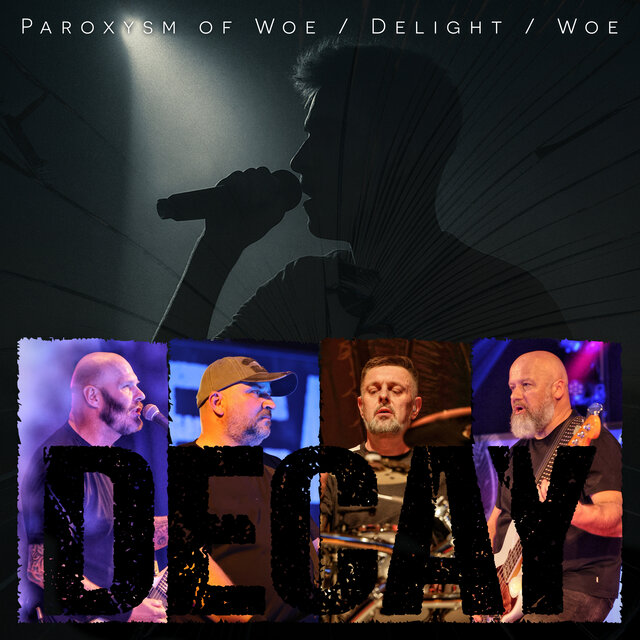 Paroxysm Of Woe / Delight / Woe (Live)
