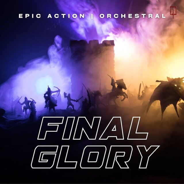 Final Glory: Epic Action Trailers
