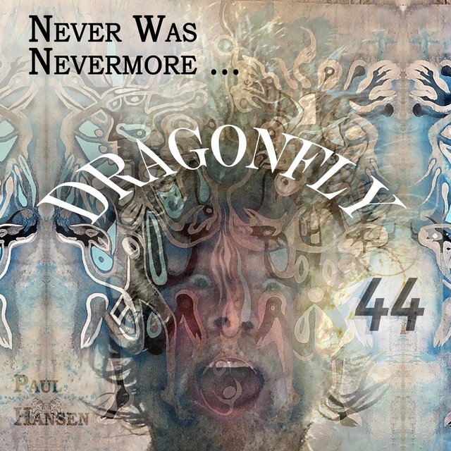 Never Was Nevermore... Dragonfly 44