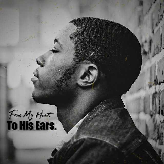From My Heart to His Ears