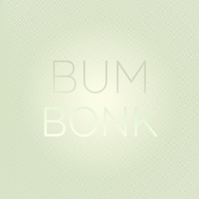 Bum Bonk