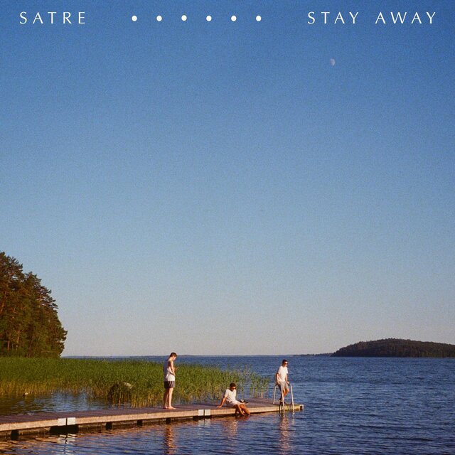 Stay Away