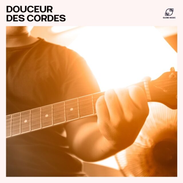 Douceur des Cordes