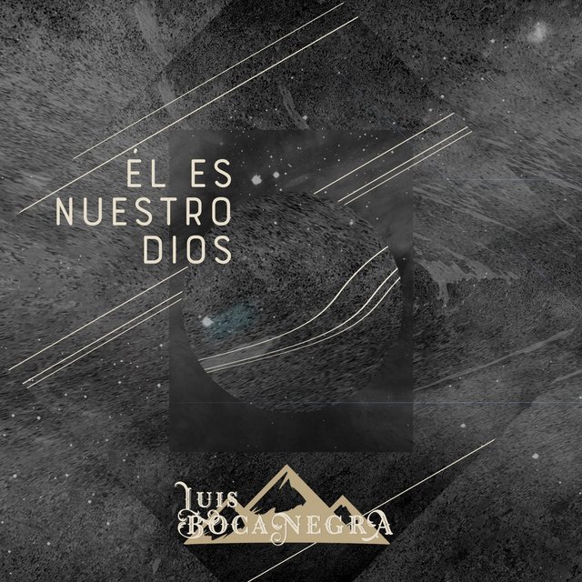 El Es Nuestro Dios