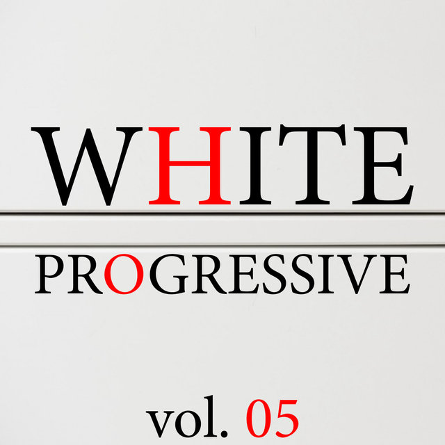 White Progressive, Vol. 5