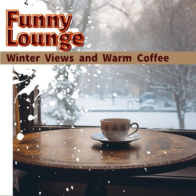 Winter Views and Warm Coffee