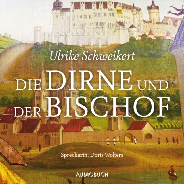 Die Dirne und der Bischof (Autorisierte Lesefassung)