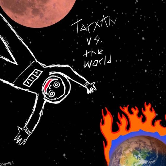 TarXan VS. The World