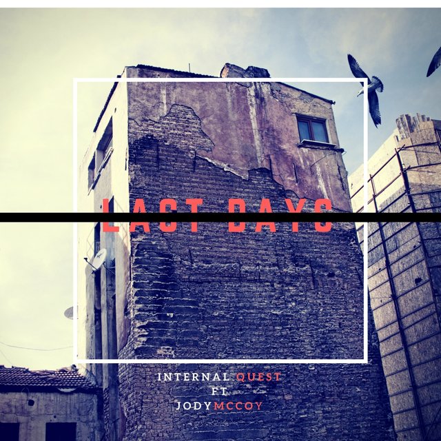 Last Days (feat. Jody McCoy)