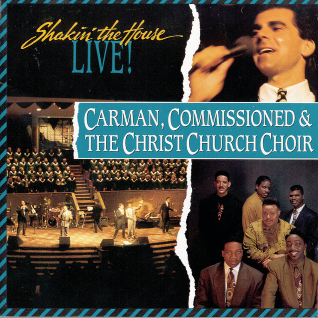 Shakin' The House Live (feat. Commissioned & The Christ Church Choir)