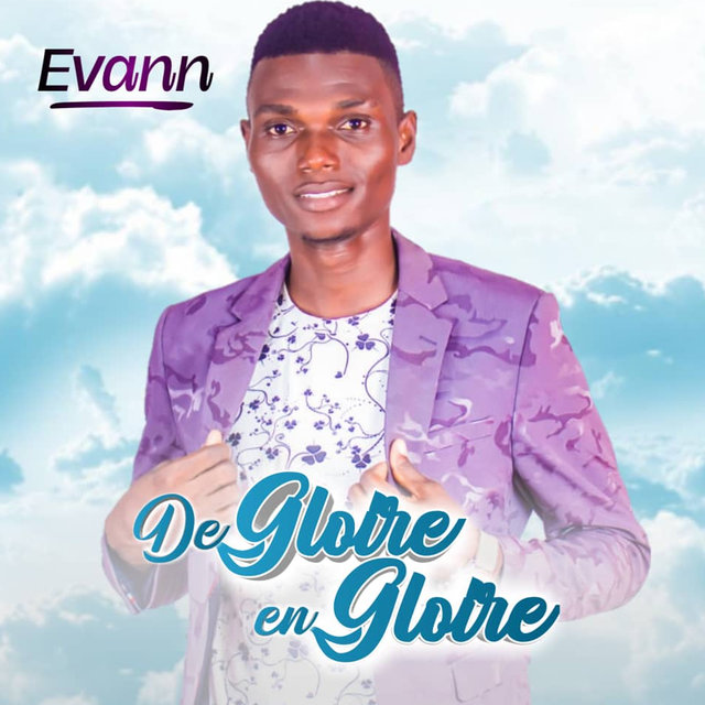 De gloire en gloire