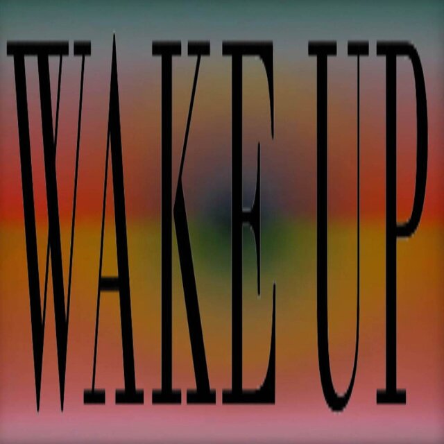 wake up