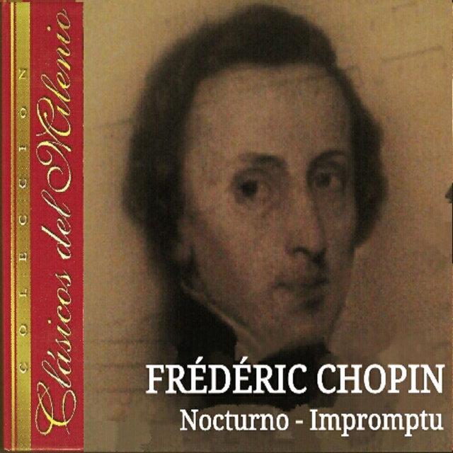 Clásicos del Milenio, Nocturno, Impromptu