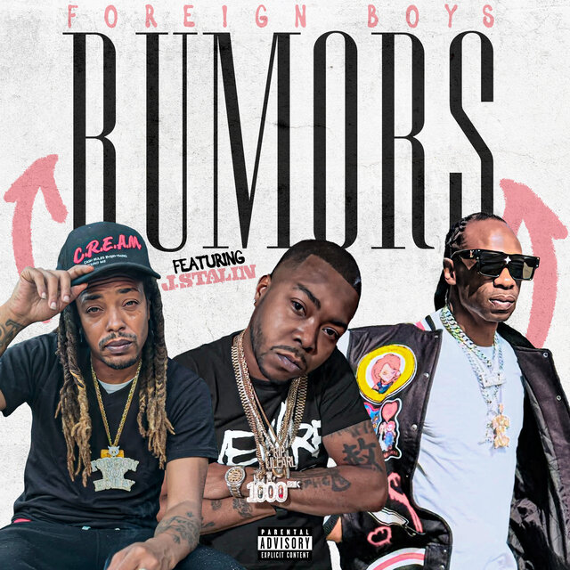 Rumors (feat. J Stalin)