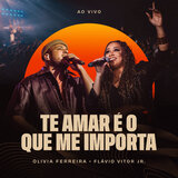 Te Amar É o Que Me Importa