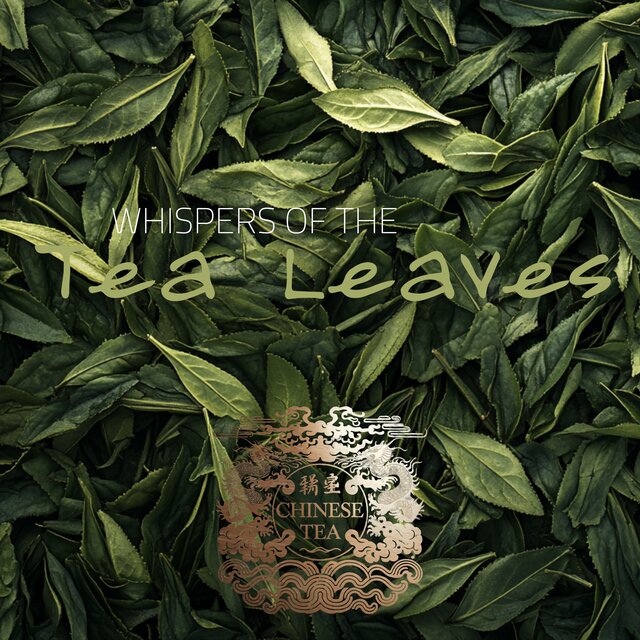 Whispers of the Tea Leaves