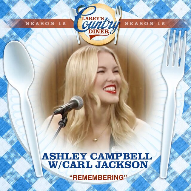 (I'll Do The) Remembering (Larry's Country Diner Season 16)
